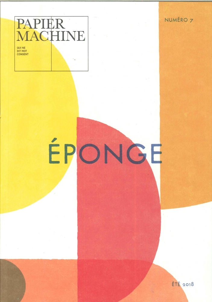Papier machine, n°7. Eponge