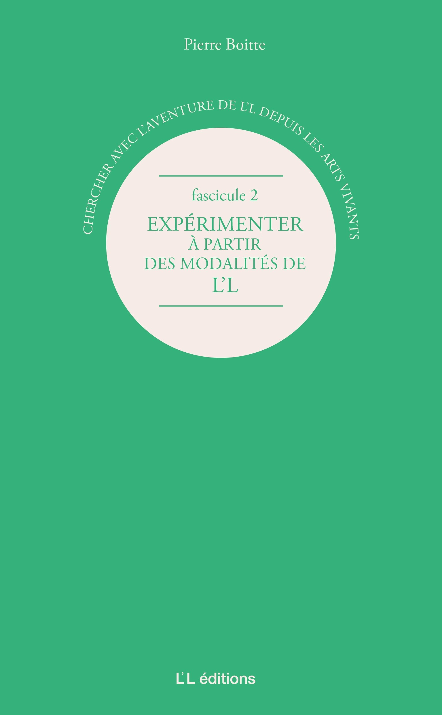 Chercher avec l’aventure de L’L depuis les arts vivants