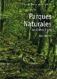 PARQUES NATURALES - 40 RUTAS A PIE