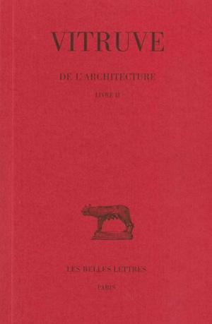 De l'Architecture. Livre II