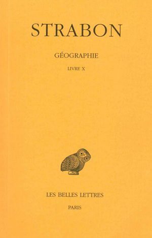 Géographie. Tome VII : Livre X