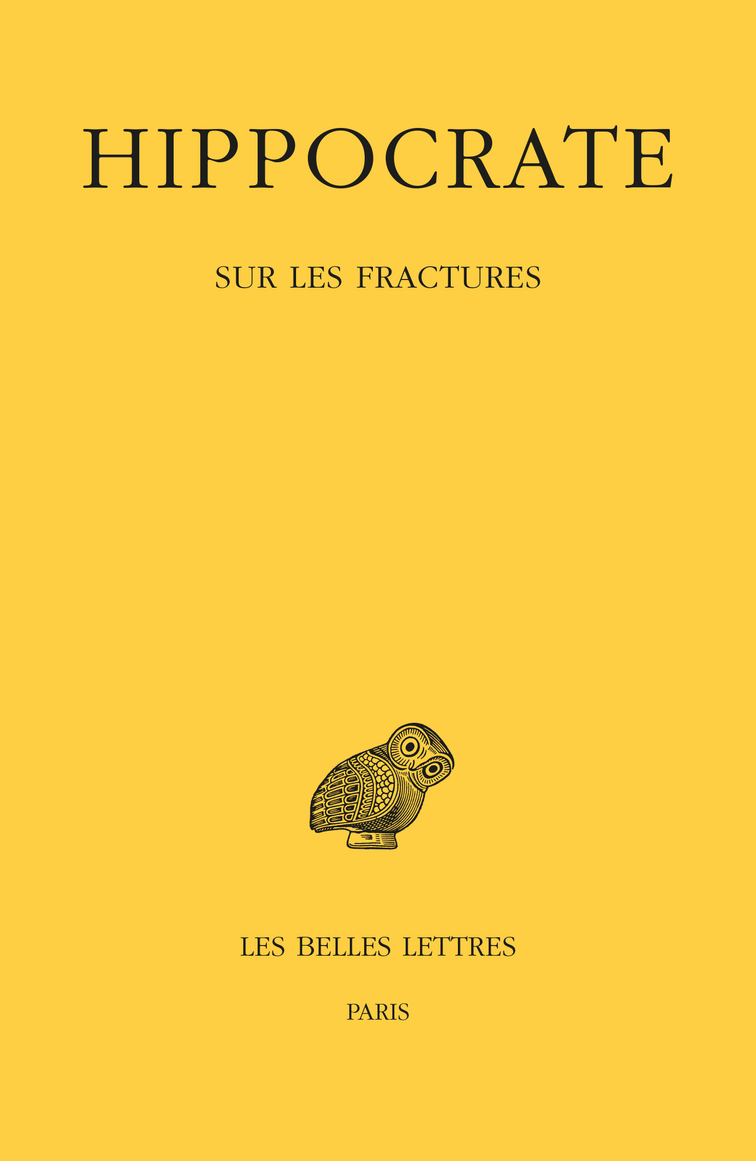 Tome VII, 1re partie : Sur les fractures