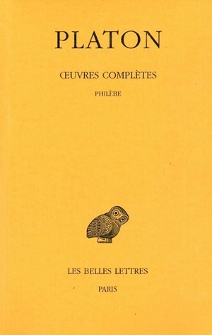 Œuvres complètes. Tome IX, 2e partie: Philèbe