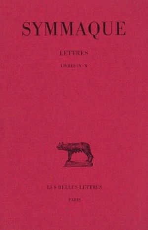 Lettres. Tome IV : Livres IX-X