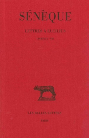 Lettres à Lucilius. Tome II : Livres V-VII