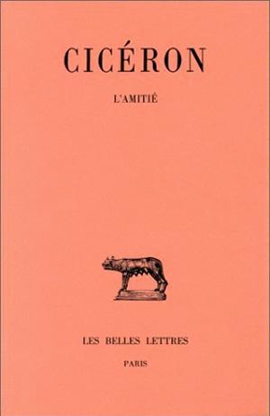 Lélius. De l'Amitié