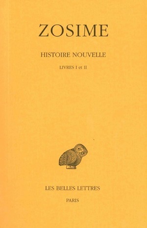 Histoire nouvelle. Tome I : Livres I et II
