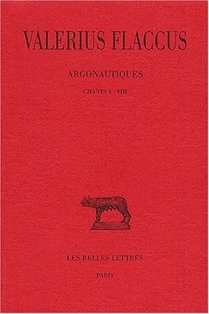 Argonautiques. Tome II : Chants V-VIII