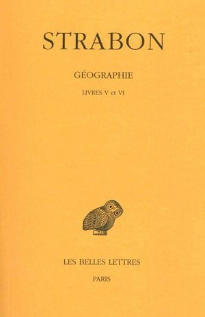 Géographie. Tome III : Livres V et VI