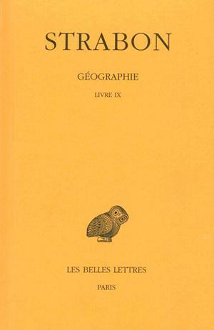 Géographie. Tome VI : Livre IX