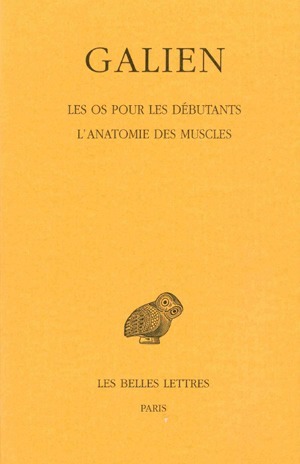Œuvres. Tome VII : Les Os pour les débutants - L'Anatomie des muscles