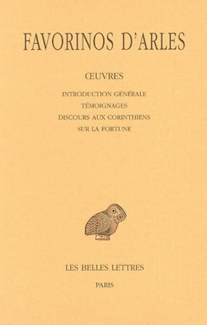 Œuvres. Tome I : Introduction générale - Témoignages - Discours aux Corinthiens - Sur la fortune