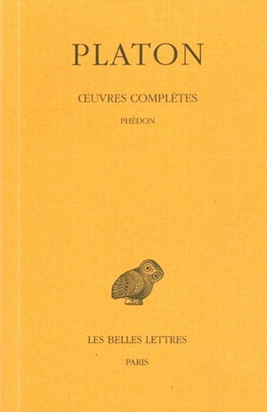 Œuvres complètes. Tome IV, 1re partie: Phédon
