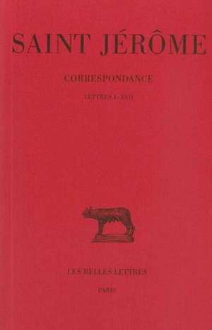 Correspondance. Tome I : Lettres  I-XXII