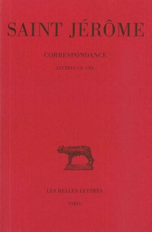 Correspondance. Tome VI : Lettres  CX-CXX
