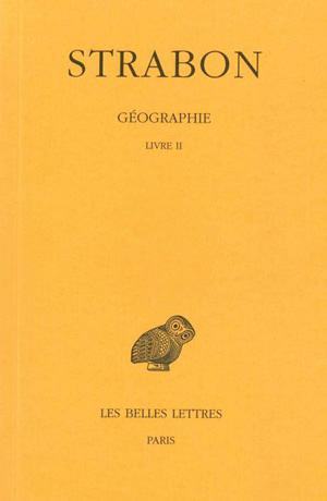 Géographie. Tome I, 2e partie : Livre II