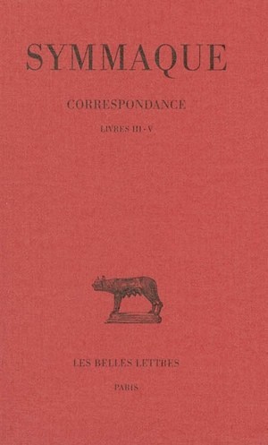 Correspondance. Tome II : Livres III-V