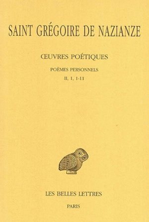 Œuvres poétiques. Tome I, 1re partie : Poèmes personnels (II, 1, 1-11)