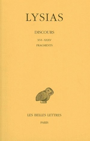 Discours. Tome II :  XVI-XXXV - Fragments
