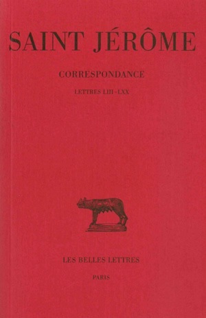 Correspondance. Tome III : Lettres  LIII-LXX