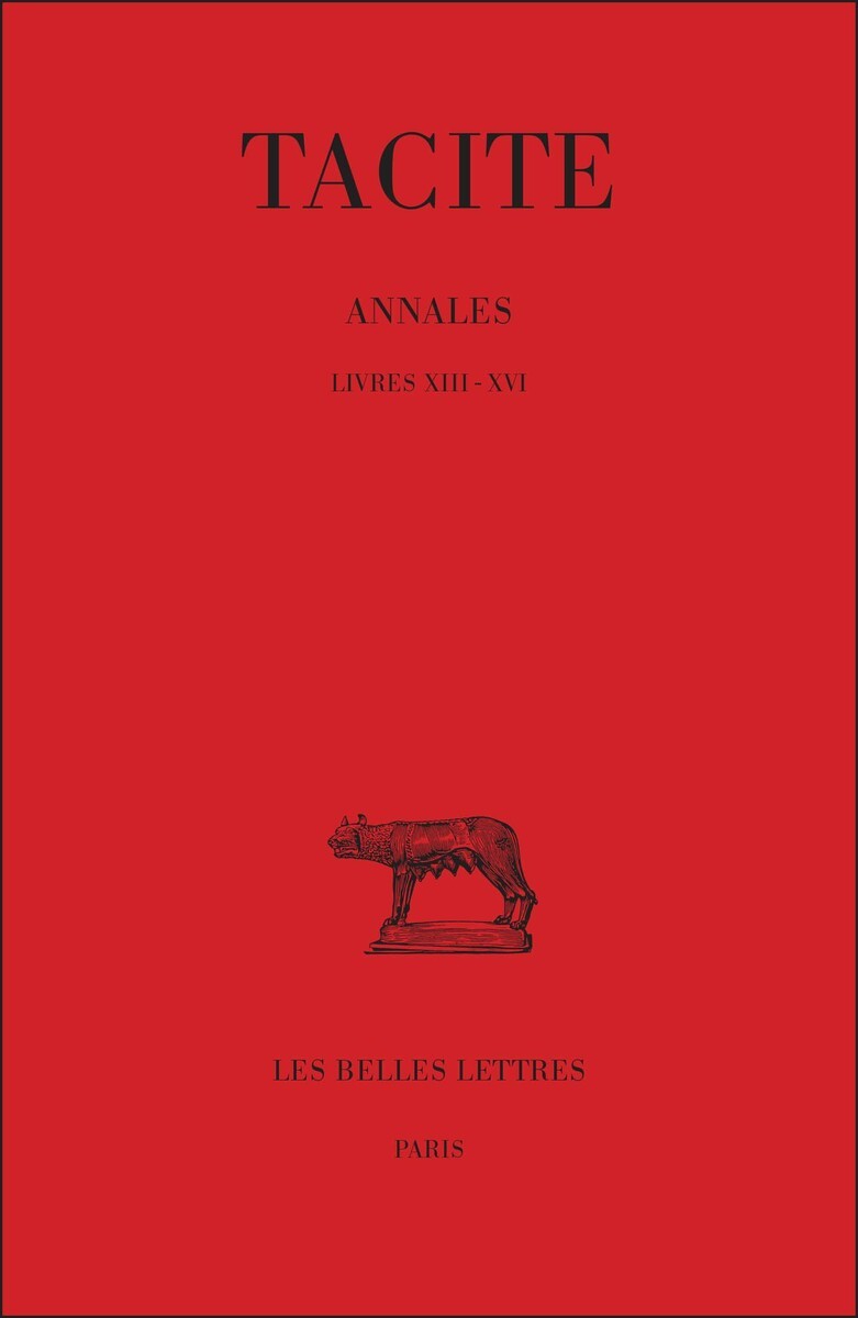 Annales. Tome IV : Livres XIII-XVI
