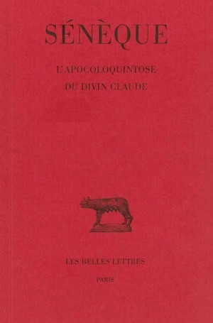 L'Apocoloquintose du divin Claude