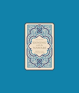 Dining With The Nawabs /anglais