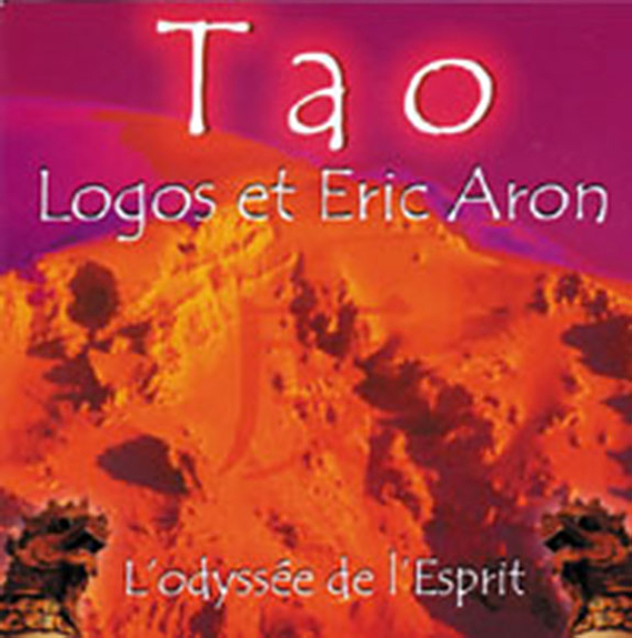 Tao l'Odyssée de l'Esprit