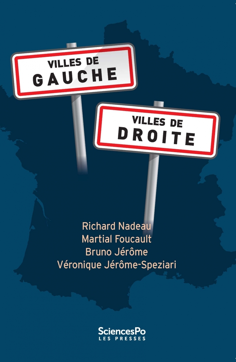 Villes de gauche, villes de droite - Trajectoires politiques