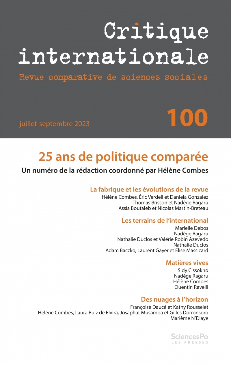 Critique internationale 100 - 25 ans de politique comparée.