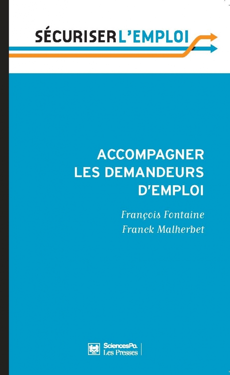 Accompagner les demandeurs d'emploi - Pour en finir avec le