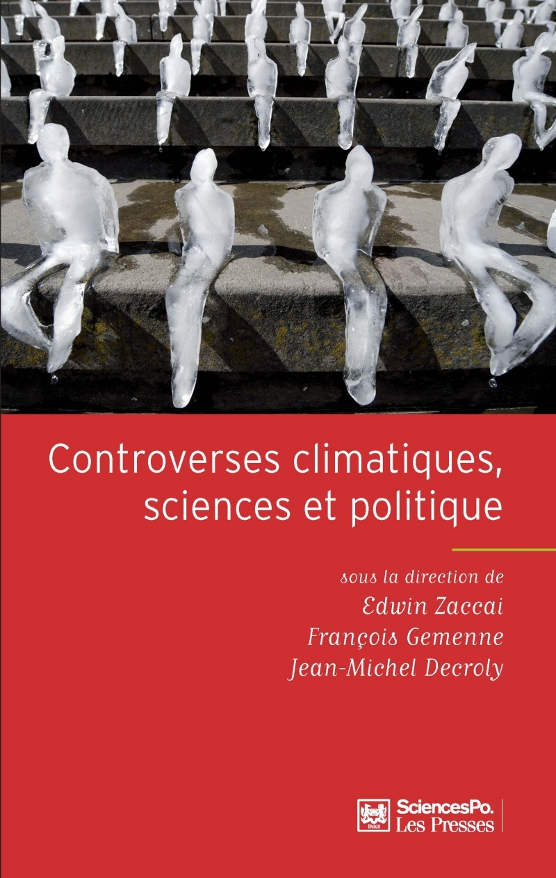 Controverses climatiques, sciences et politique