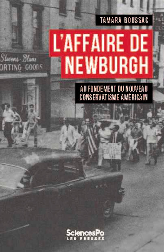 L'affaire de Newburgh - Aux origines du nouveau conservatism