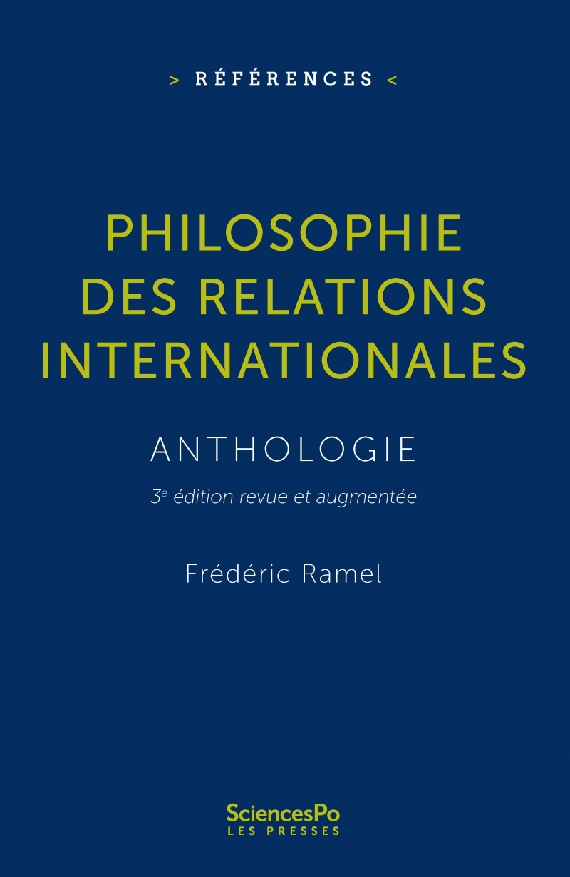 Philosophie des relations internationales - 3e édition revue