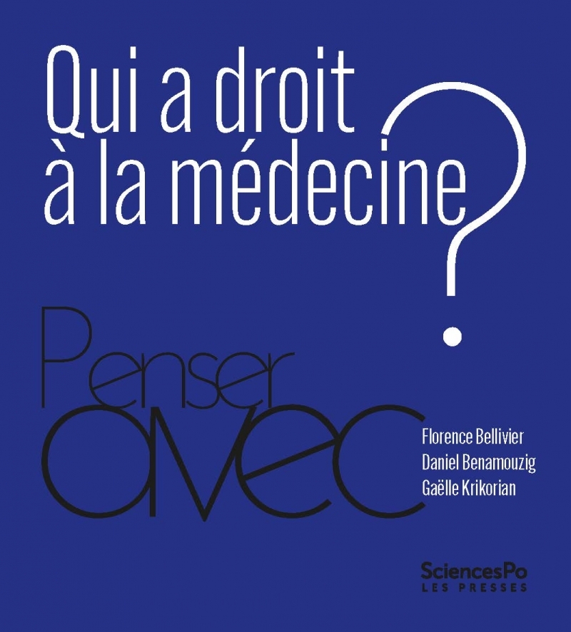 Qui a droit à la médecine ?