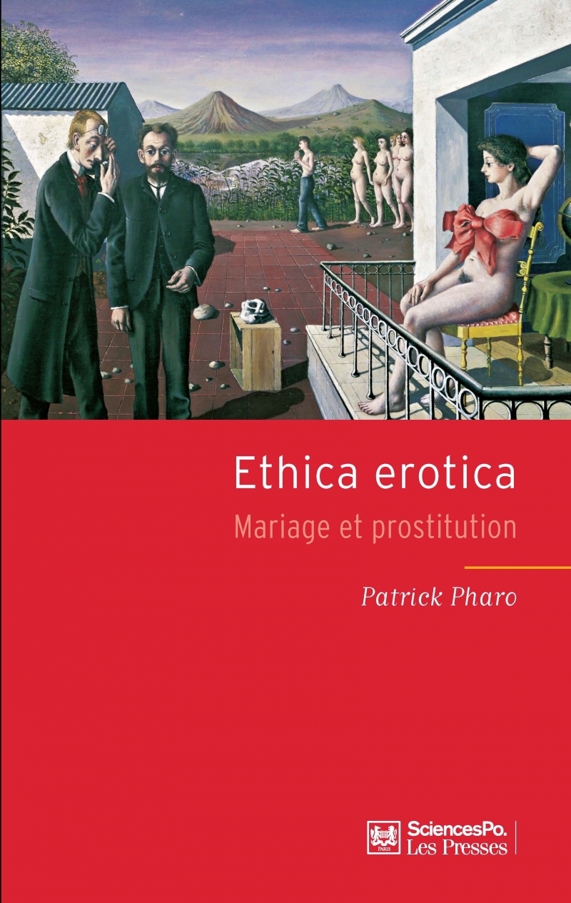 Ethica erotica - Mariage et prostitution