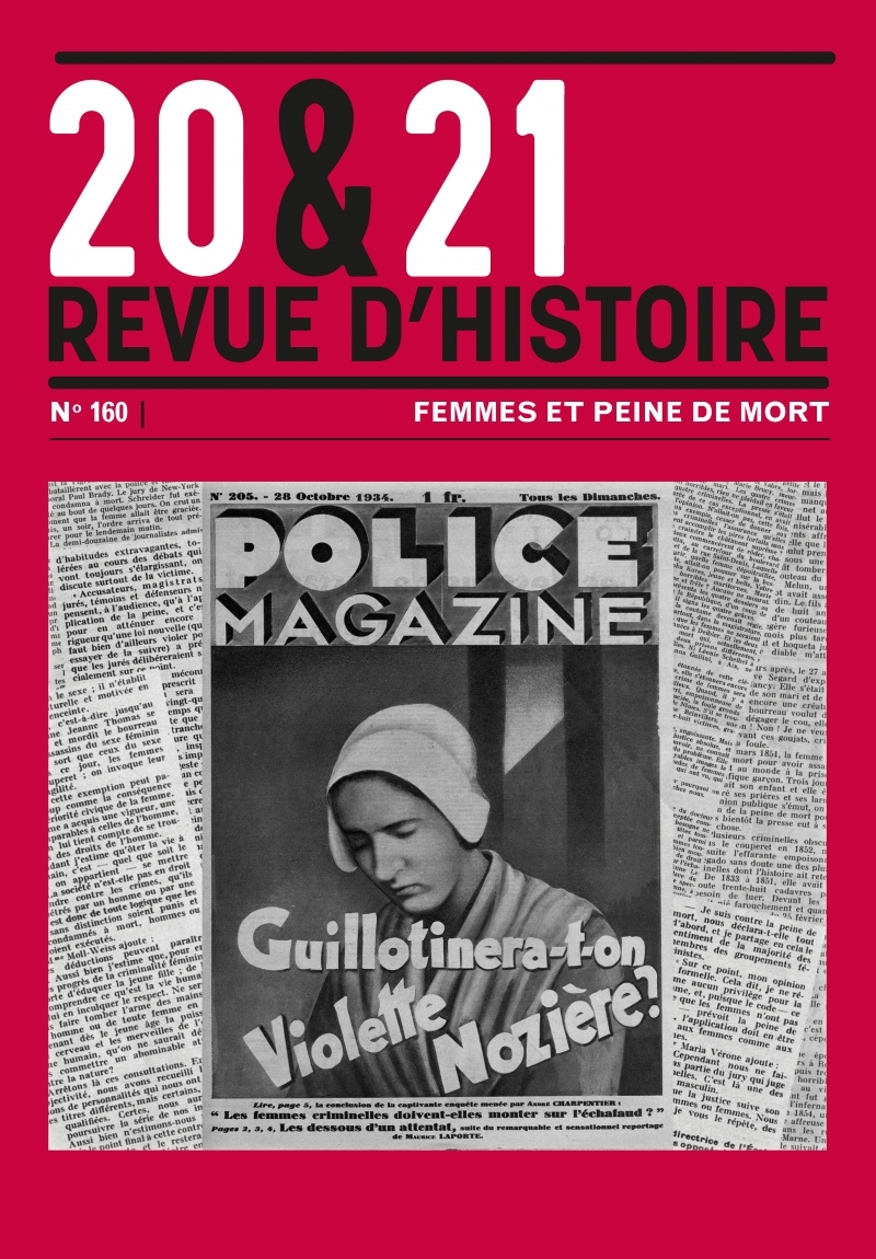 20&21. Revue d'histoire 160 - Femmes et peine de mort