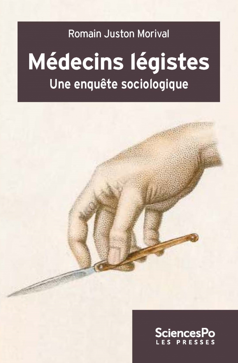 Médecins légistes - Une enquête sociologique