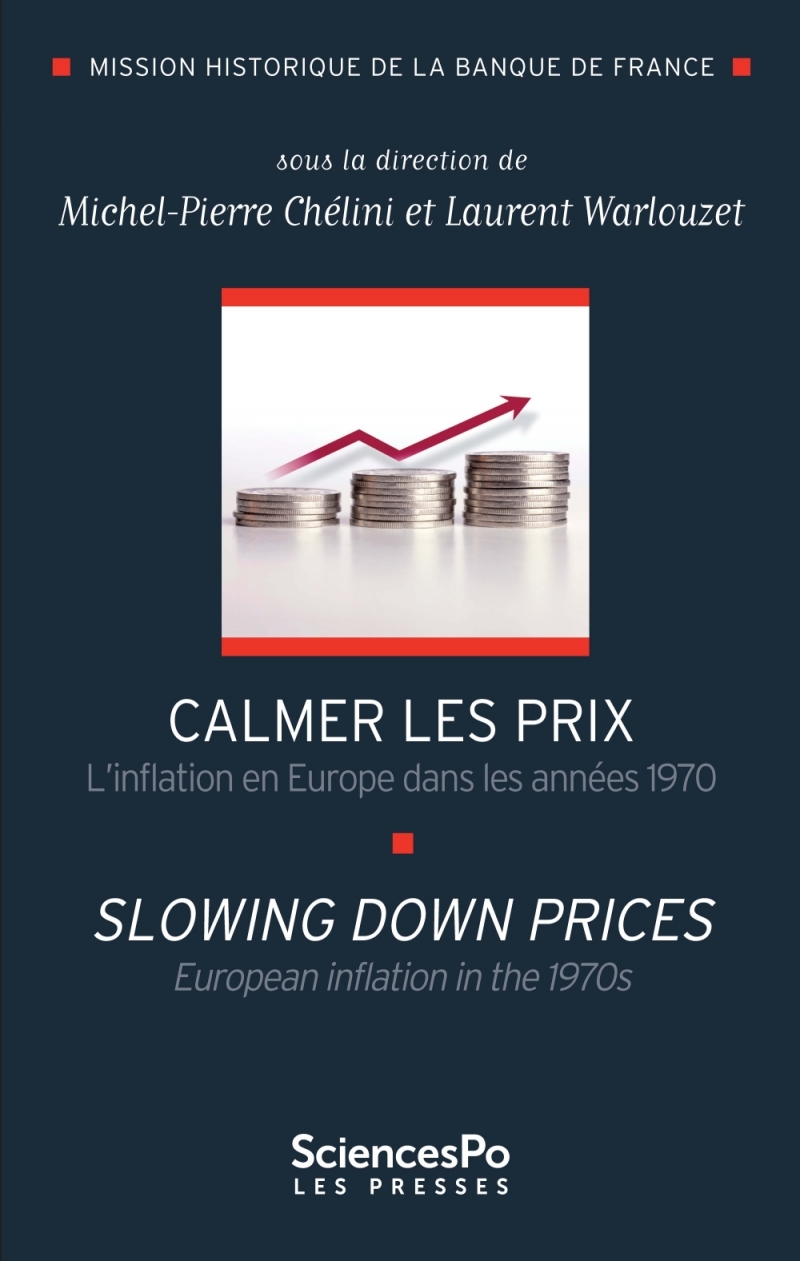 Calmer les prix - L'inflation en Europe dans les années 1970