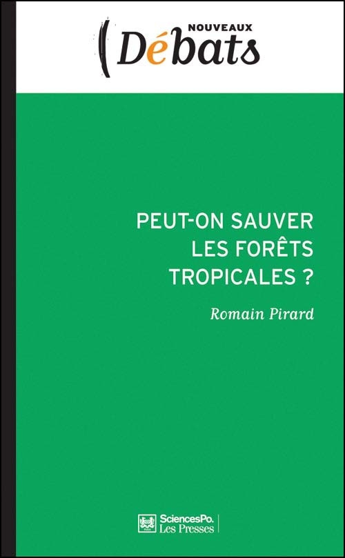Peut-on sauver les forêts tropicales ? - Instruments de marc