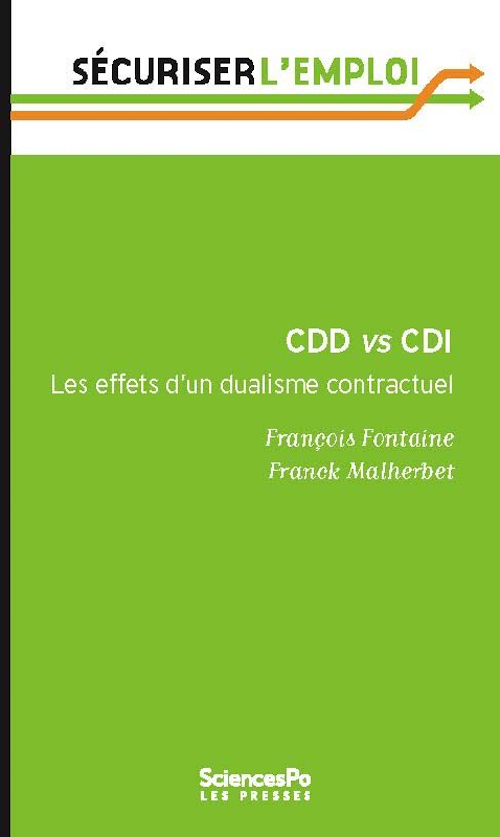 CDD vs CDI - Les effets d'un dualisme contractuel