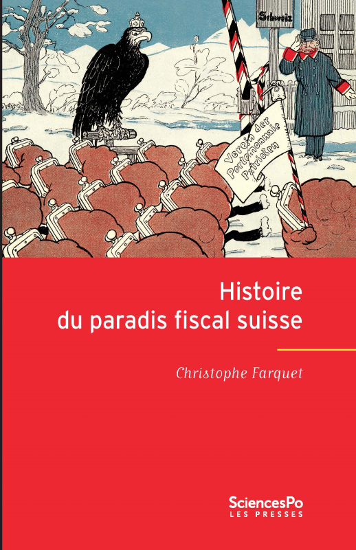Histoire du paradis fiscal suisse