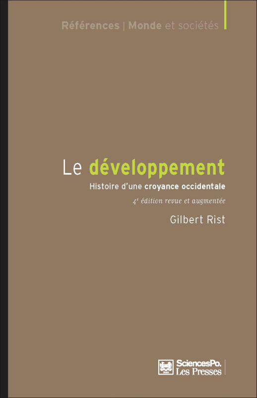 Le Développement - Histoire d'une croyance occidentale