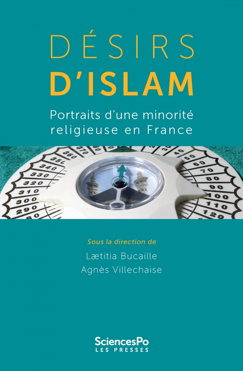 Désirs d'islam - Portraits d'une minorité religieuse en Fran