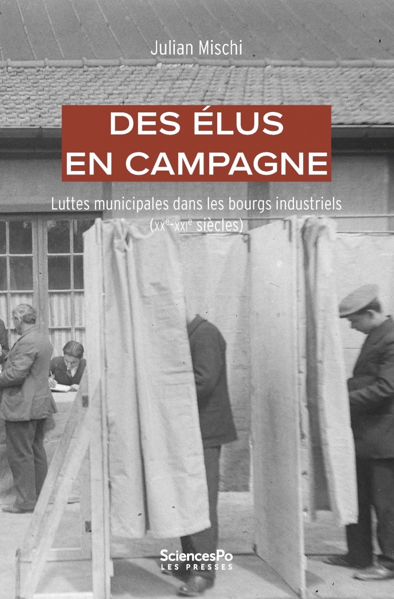 Des élus en campagne - Luttes municipales dans les bourgs in