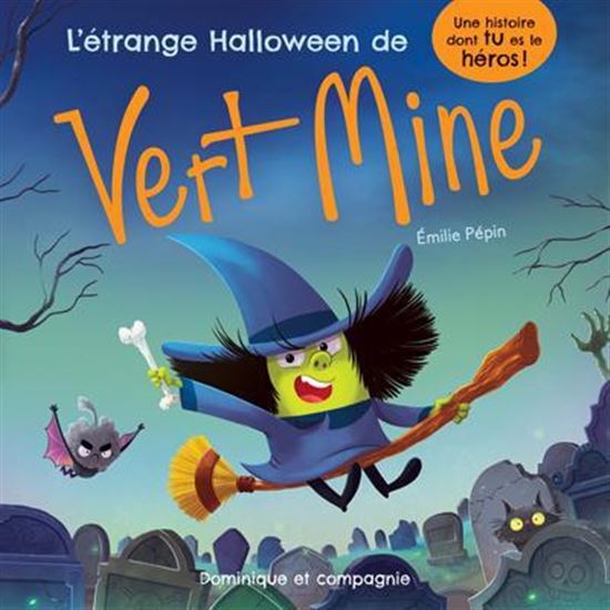 L'ETRANGE HALLOWEEN DE VERT MINE
