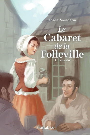 LE CABARET DE LA FOLLEVILLE V 01 L'INSOUMISE