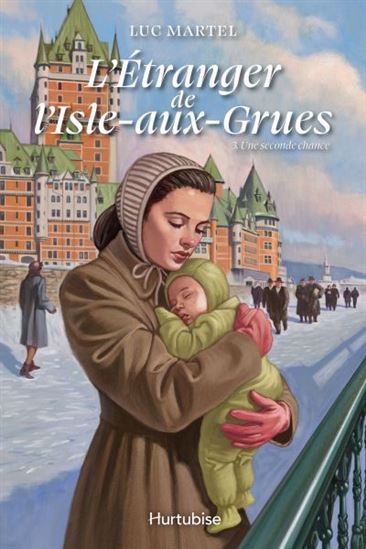 L'ETRANGER DE L'ISLE-AUX-GRUES V 03 UNE SECONDE CHANCE