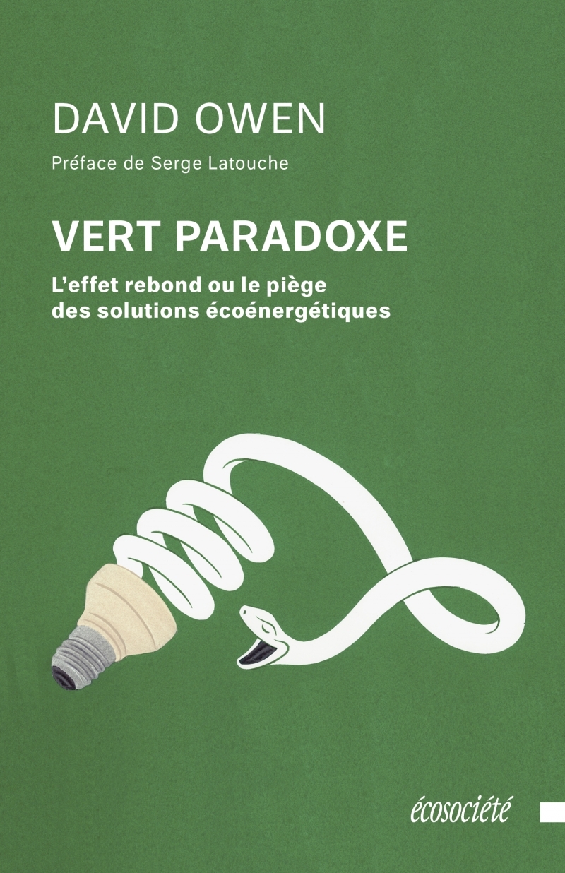 Vert paradoxe - L'effet rebond ou le piège des solutions éco