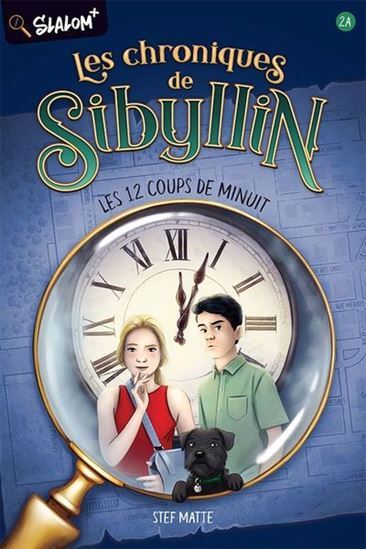 LES CHRONIQUES DE SIBYLLIN 2A LES 12 COUPS DE MINUIT